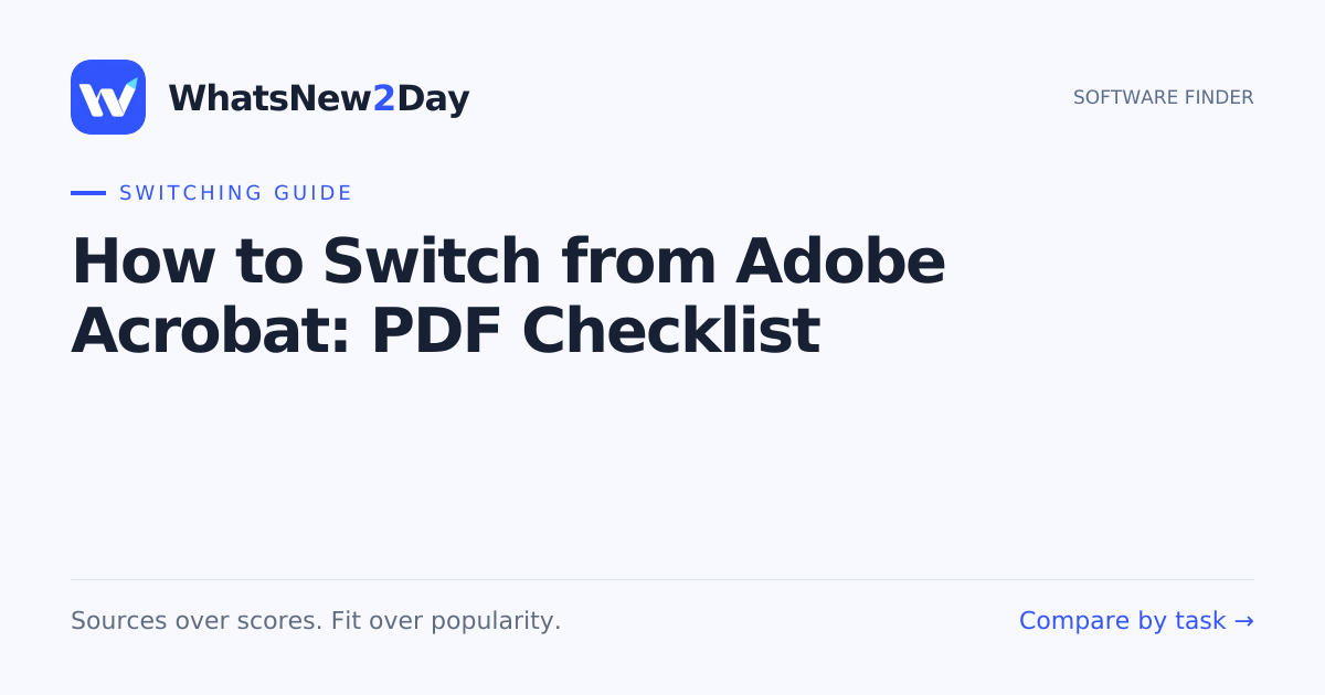 How to Switch from Adobe Acrobat: PDF Checklist — a practical WhatsNew2Day switching guide