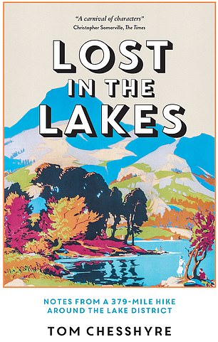 Tom Chesshyre's book Lost in the Lakes
