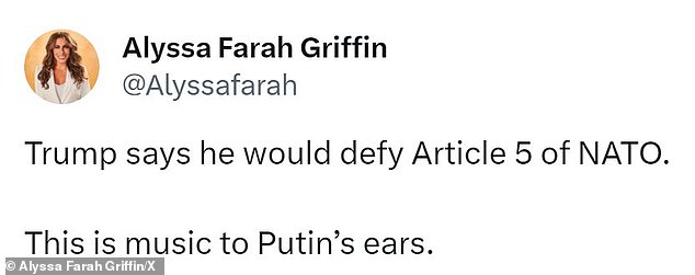 Trump's former communications director, Alyssa Farah Griffin, wrote on Twitter that his statement that he would not help NATO allies was 