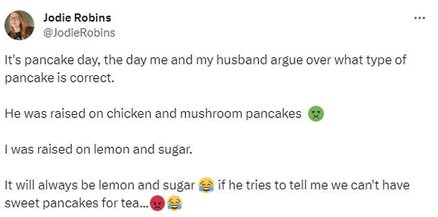 Author Jodie Robins also revealed that her husband likes chicken and mushroom pancakes and posted: 