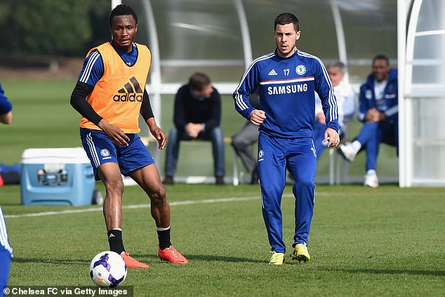 Hazard made the revelations in a new podcast episode hosted by John Obi Mikel (left)