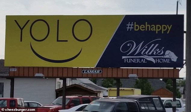 A funeral home caused surprise after adopting the motto 'Yolo' on its sign, which means you only live once.