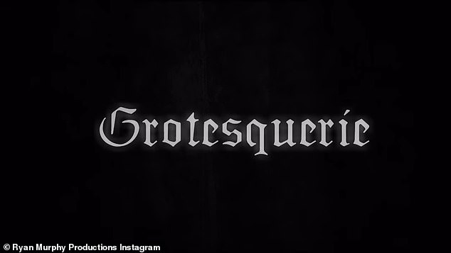 Grotesquerie is the latest horror series from Murphy, whose television career began in 1999.