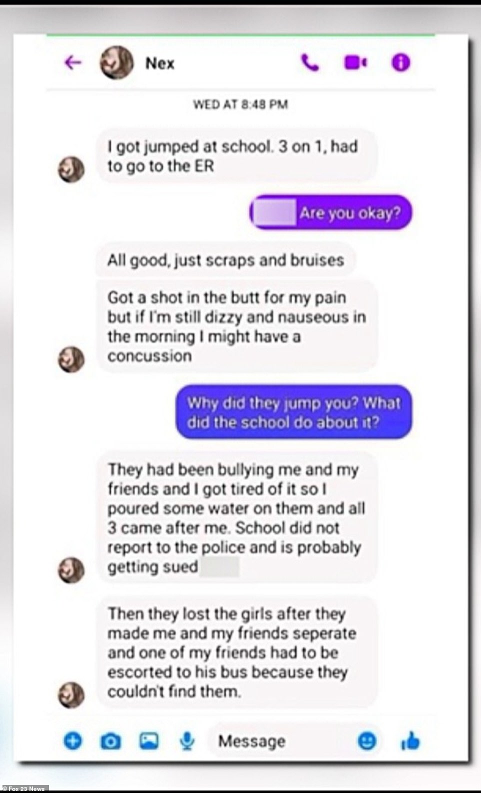 Now, messages Nex sent to a family member after the fight, shared by Fox23, reveal that the teen tried to confront his bullies.
