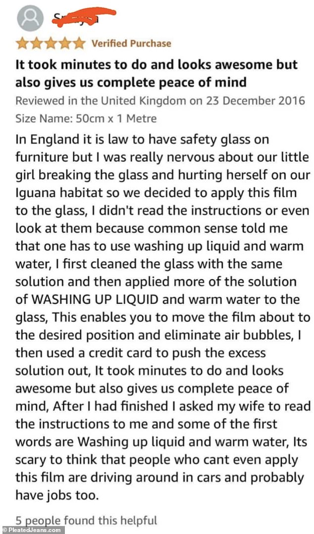 A genius! Meanwhile, this man, from the UK, was so happy that he applied a protective film on a glass table which he took to reviews and bragged about to strangers.