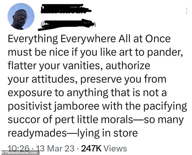 That? On the other hand, an American man left his opinion on the movie Everything Everywhere, Everything at Once, but he might as well be speaking in Latin.