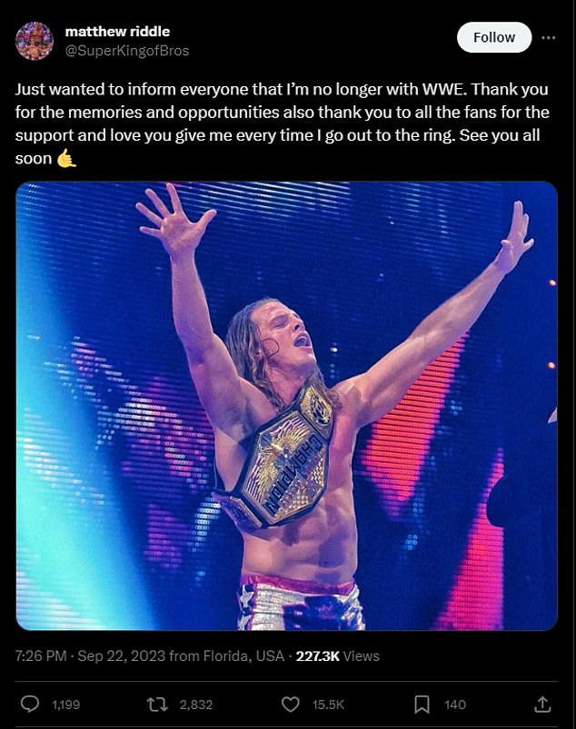 Riddle announced his departure from WWE in a social media post in September.