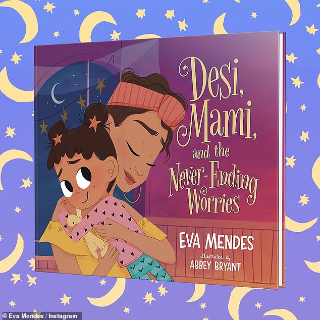 Eva Mendes announced that she will be releasing a children's book, titled Desi, Mami, and the Never-Ending Worries, in a post she shared on her Instagram account on Thursday.