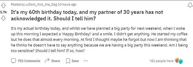 A woman took to Reddit to ask how she should respond after her partner of 30 years forgot her 60th birthday.