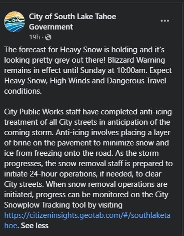 According to South Lake Tahoe Government, city Public Works personnel have already completed de-icing treatment on all streets in anticipation of the approaching storm.