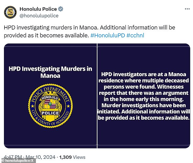 'HPD investigators are at a residence in Manoa where multiple deceased individuals were found,' police said in a statement