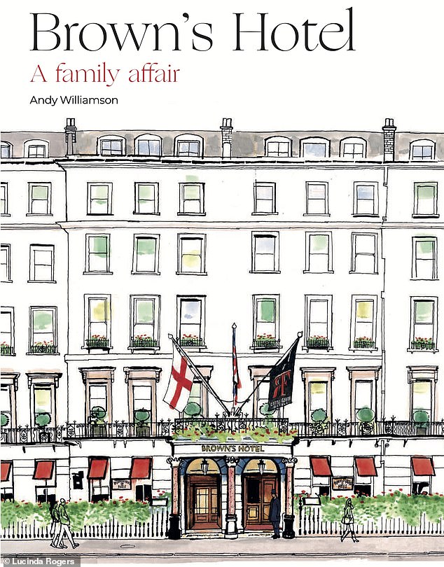 'Brown's Hotel: A Family Affair' by Andy Williamson is available now priced £42, available to purchase in-hotel and online at roccoforteshop.co.uk