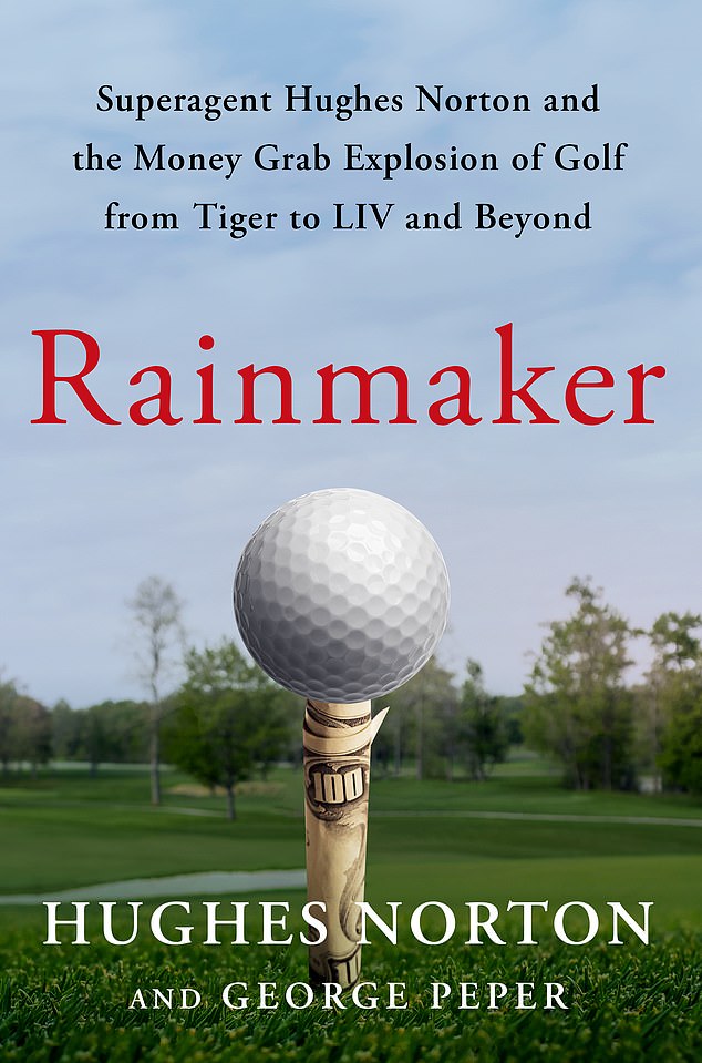 Hughes Norton, Woods' agent at the time, reveals the negotiations in his book, 'Rainmaker,' which hit bookstores on March 26.