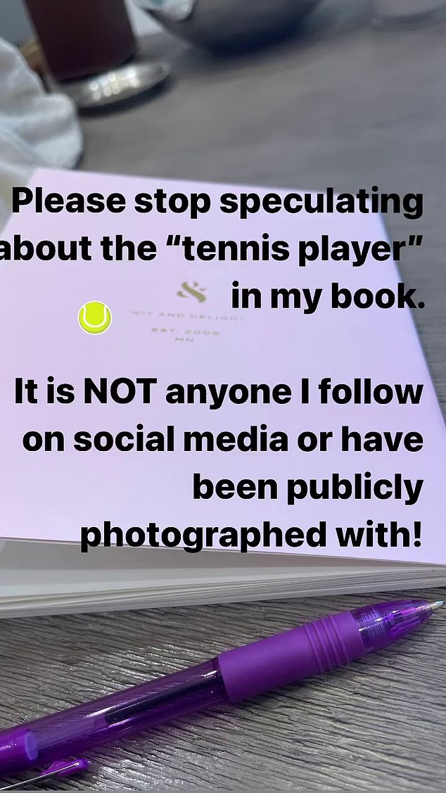 'Please stop speculating about him "tennis player" in my book,' he wrote.  'This is NOT anyone I follow on social media or have been publicly photographed with!'  Rebel added