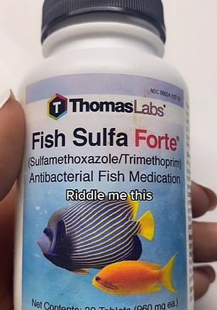 This antibiotic is sold in the same dosage as that commonly prescribed, but is intended for fish.