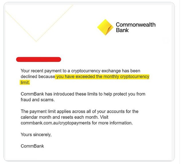 A Commonwealth Bank customer (pictured) was notified that his payment on a cryptocurrency exchange had been declined because he transferred too much money.