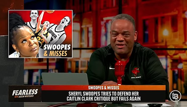 Conservative pundit Jason Whitlock went after Sheryl Swoops after she attempted to clarify comments he made about Iowa women's basketball star Caitlin Clark last month.