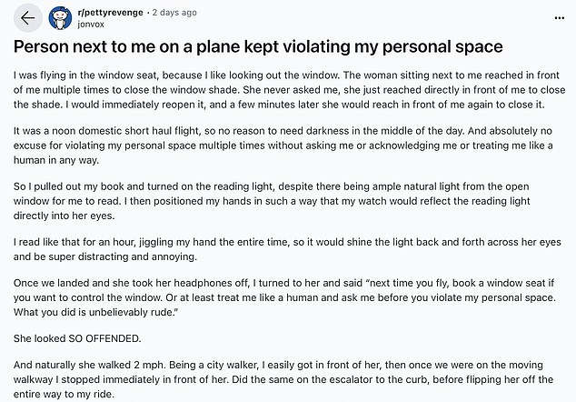 The anonymous passenger took to Reddit to rant at the woman sitting next to him in the middle seat, explaining that she tried to take control of the window.