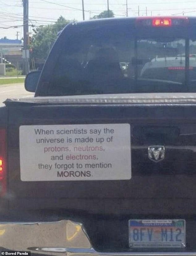 Meanwhile, motorists in the US got a good laugh at the bumper sticker on the back of this man's truck.