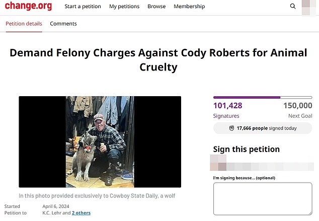 Animal rights groups are calling for the Sublette County sheriff and prosecutor to file felony animal cruelty charges against him.  A petition on change.org has so far garnered more than 100,000 signatures.
