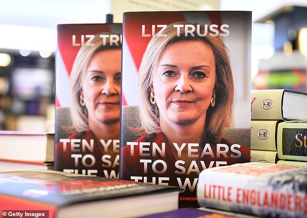 Liz Truss's (pictured Waterstones) new book is called Ten Years to Save the West