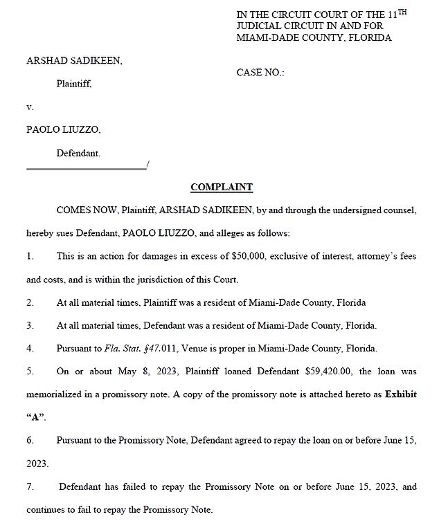 According to legal documents obtained by DailyMail.com, Liuzzo was due to repay the loan on June 15, 2023 with interest.