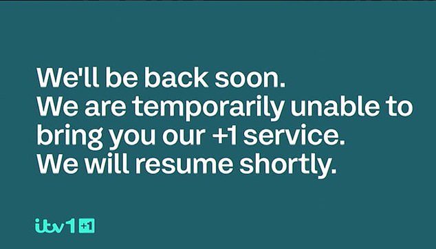 ITV+1 subsequently removed the show from its reruns.  A message on the screen said: 'We will be back soon.  We are temporarily unable to offer you our service +1'