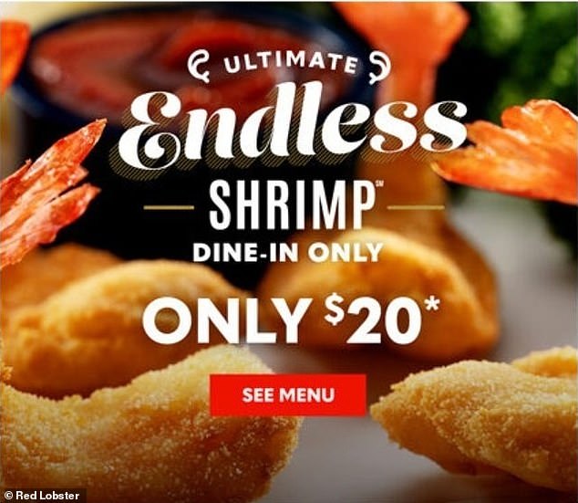 The endless shrimp started at $20 but were too popular and cost millions of dollars.