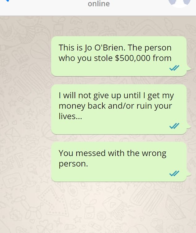 Ms O'Brien located her scammer's phone number and threatened him to try to get her money back.