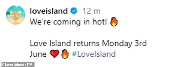 Love Island will return to screens on Monday June 3 for the new series, it has been confirmed.