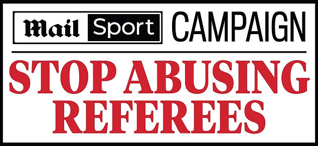Mail Sport has launched a campaign to stop referee abuse and help boost the game