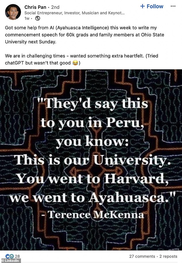 Pictured: Pan's LinkedIn post admitting he took the psychedelic drug ayahuasca to write initial drafts of his speech days before OSU's graduation ceremony.