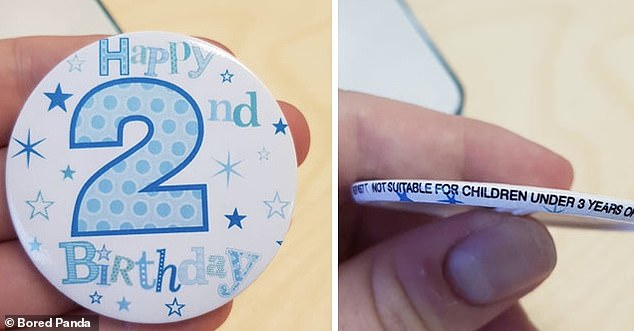 A mother discovered her son's second birthday badge was not suitable for children under three.