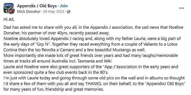 He is believed to have passed away in May 2023, and his partner Laurie's son Mick announced the news in a Facebook group at the time.