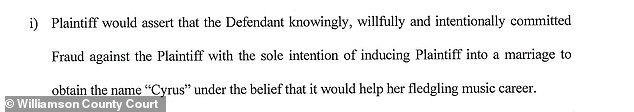 In Cyrus' legal filing on Monday, he said Firerose tried to trick him in an effort to marry into the famous family to boost her career.