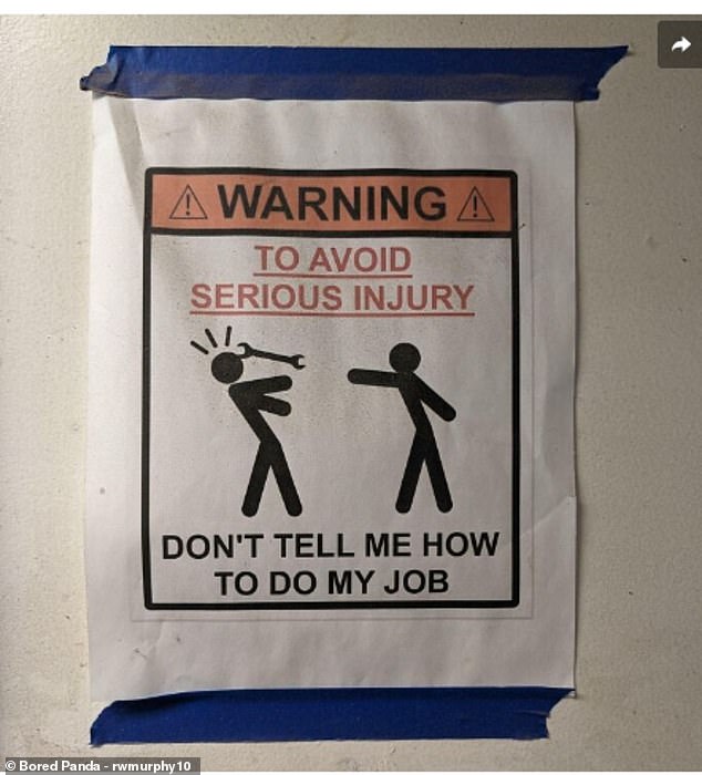 It's clearly a joke, but with passive-aggressive undertones, this sign is enough to keep any worker quiet.