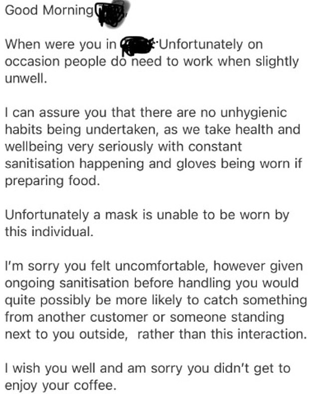 The cafe's response to the customer's email, which said staff sometimes needed to work when they were slightly ill.