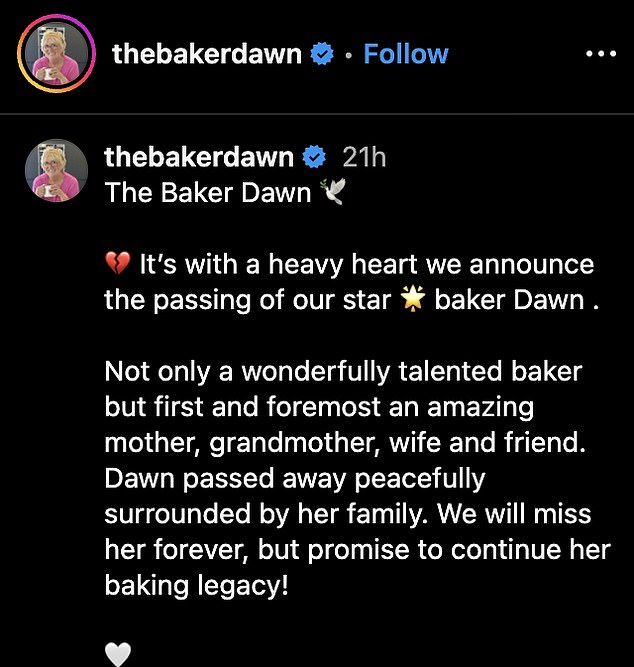 It was announced on Dawn's official Instagram page @thebakerdawn with the caption accompanying a radiant snapshot of the late star.