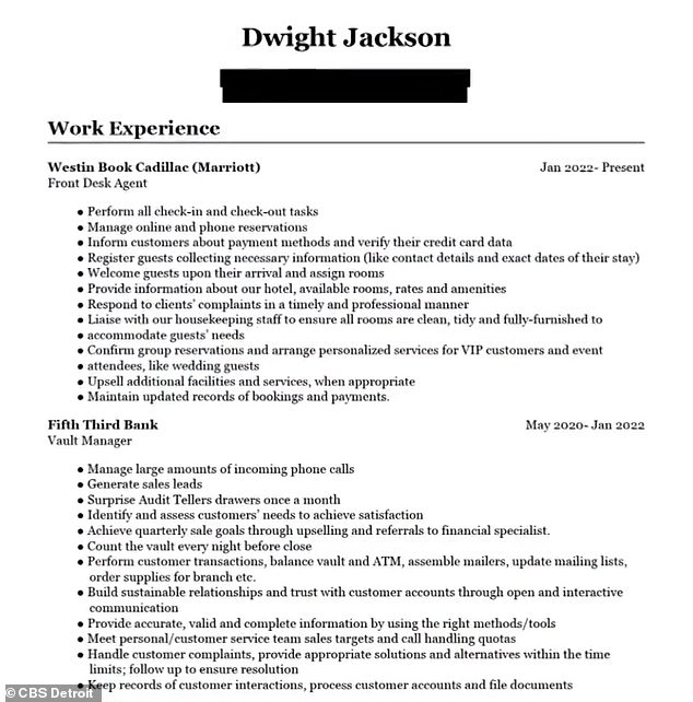 Jackson claims he only changed his name on his resume and kept all other details the same each time he applied.