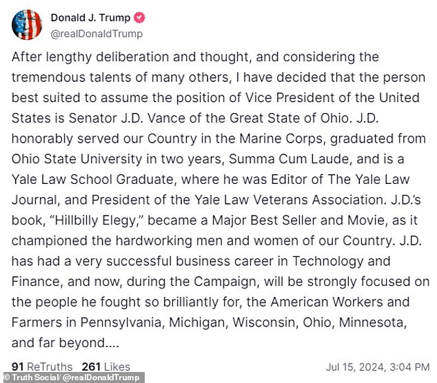 Donald Trump revealed Vance as his nominee with a statement on Truth Social on Monday afternoon