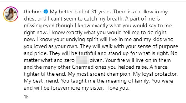 She wrote on Instagram: 'My 31 year old soul mate. I feel this emptiness in my chest and I can't catch my breath. A part of me is missing, even though I know exactly what you would tell me right now. I know exactly what you would tell me to do right now.'