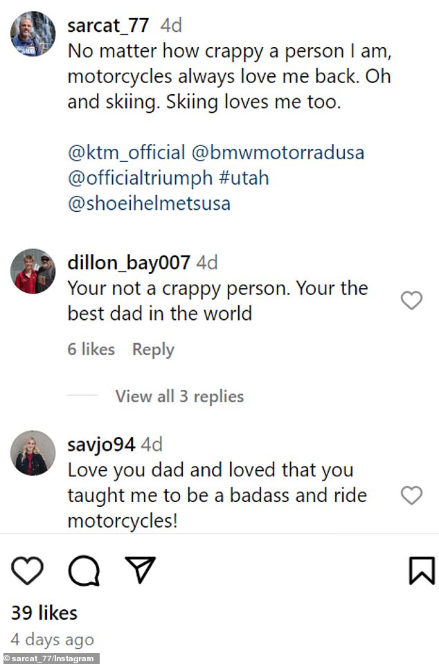 Two of his children, son Dillon Bay and daughter Savanna, responded directly to their father's post telling him how much they loved him.