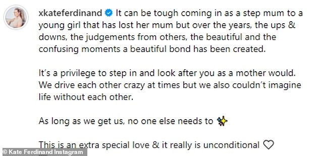 Kate wrote: 'It can be difficult becoming a stepmother to a child who has lost her mother, but over the years, the ups and downs, the beautiful and confusing moments, a beautiful bond has been created.'