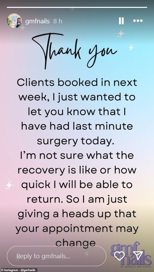 Georgia, who is now a nail technician, took to her nail business's Instagram page to let her followers know she was unwell.