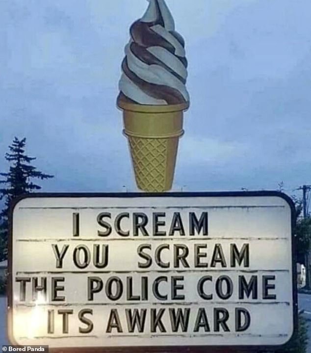 How weird! Elsewhere, this clever sign was spotted outside an ice cream shop in Indiana.