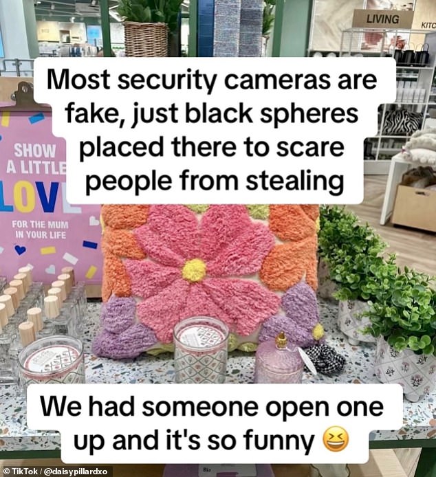 He even claimed that most of the store's security cameras are actually fake.