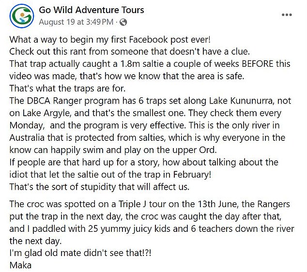 Mr Mackay posted on Facebook (pictured) on Monday to reveal the trap caught a massive saltwater crocodile just weeks before the woman filmed and uploaded the viral video.