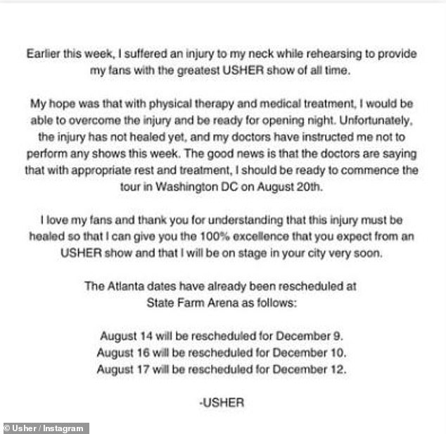 Usher earlier this month released a statement explaining how he had to postpone a trio of shows.