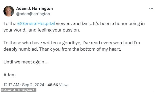 Harrington continued with a message to the devoted viewers and fans of General Hospital: 