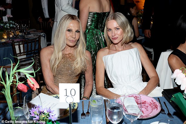 Donatella Versace and Naomi Watts, who were among the evening's hosts, sat next to each other during dinner.